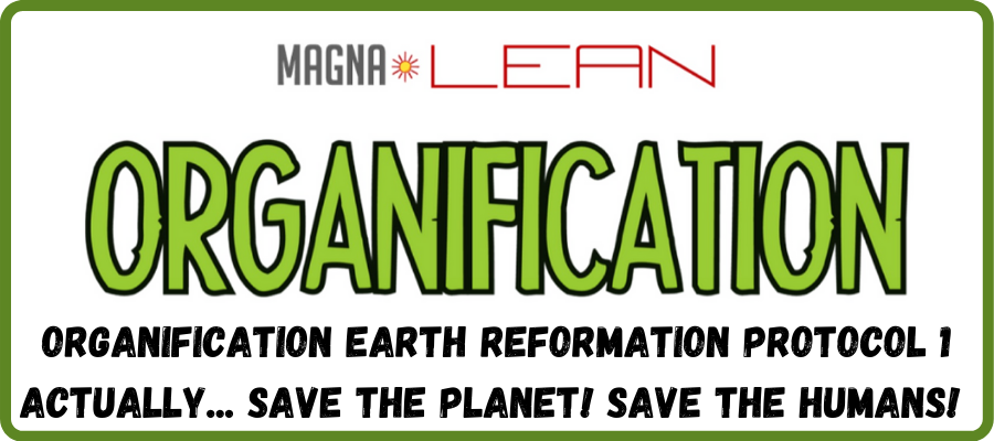 ORGANIFICATION earth REFORMATION protocol 1